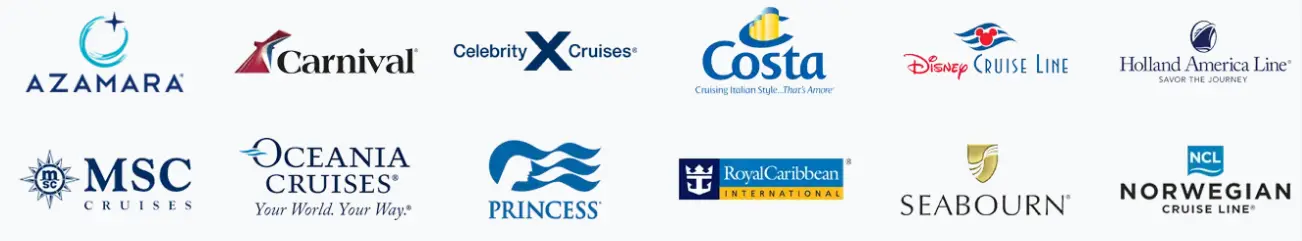 Royal Caribbean, Seabourn, Norwegian, Azamara, Carnival, Celebrity, Costa, Disney  Holland America, MSC, Oceania, Princess